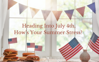 Heading Into July 4th, How’s Your Summer Stress?  