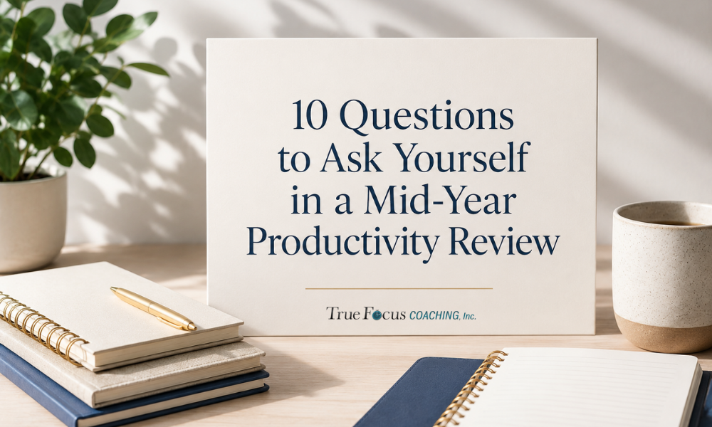 10 Questions to Ask Yourself in a Mid-year Productivity Review
